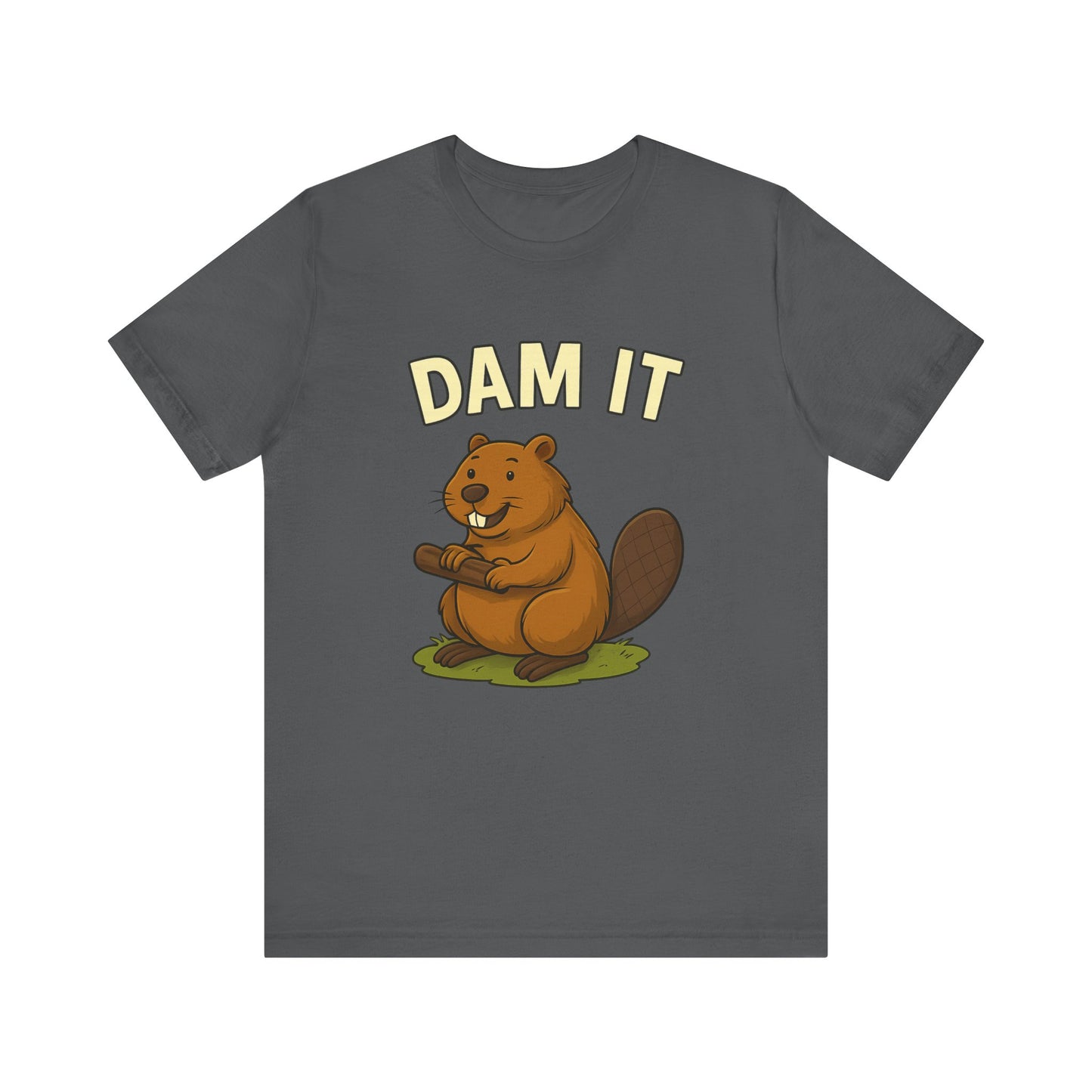 Dam It Beaver T-Shirt