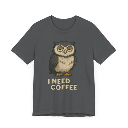 I Need Coffee Owl T-shirt